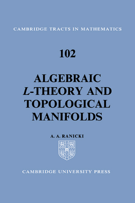 Algebraic L-Theory and Topological Manifolds-cover