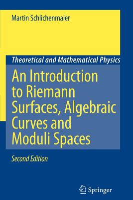 An Introduction to Riemann Surfaces, Algebraic Curves and Moduli Spaces-cover