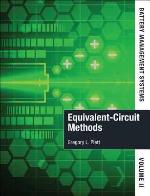 Battery Management Systems, Volume II: Equivalent-Circuit Methods-cover