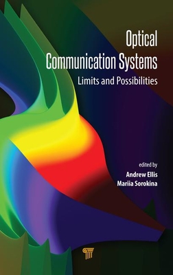 Optical Communication Systems: Limits and Possibilities-cover