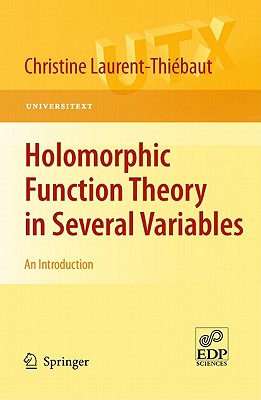 Holomorphic Function Theory in Several Variables: An Introduction-cover