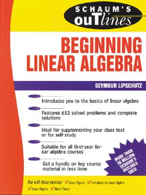 Schaum's Outline of Beginning Linear Algebra-cover
