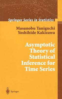 Asymptotic Theory of Statistical Inference for Time Series-cover