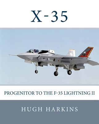 X-35: Progenitor to the F-35 Lightning II-cover
