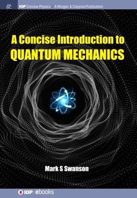 A Concise Introduction to Quantum Mechanics-cover