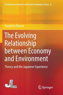 The Evolving Relationship Between Economy and Environment: Theory and the Japanese Experience-cover