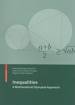 Inequalities: A Mathematical Olympiad Approach-cover