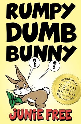 Rumpy Dumb Bunny: An Early Reader Children's Book-cover