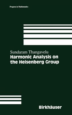 Harmonic Analysis on the Heisenberg Group-cover