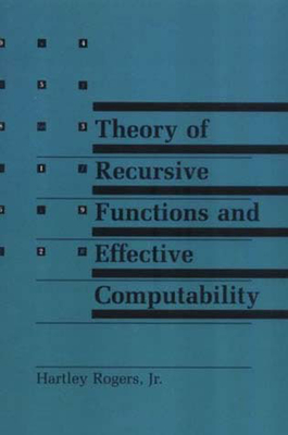 Theory of Recursive Functions and Effective Computability-cover