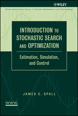 Introduction to Stochastic Search and Optimization: Estimation, Simulation, and Control (Hardcover)-cover