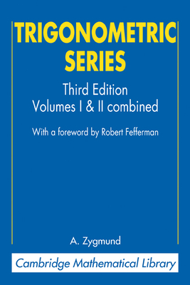 Trigonometric Series: Volumes I & II Combines-cover