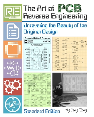 The Art of PCB Reverse Engineering (Standard Edition): Unravelling the Beauty of the Original Design-cover