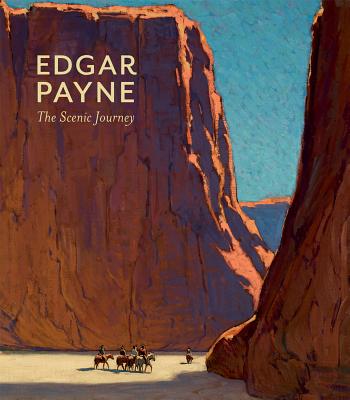 Edgar Payne: The Scenic Journey-cover