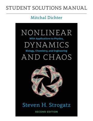 Student Solutions Manual for Nonlinear Dynamics and Chaos, 2nd Edition-cover