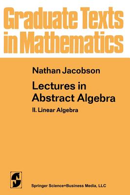 Lectures in Abstract Algebra: II. Linear Algebra-cover
