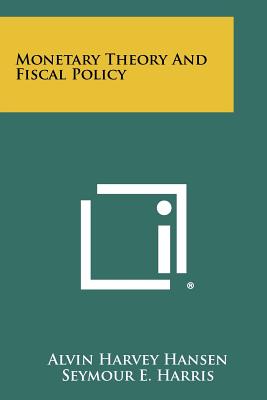 Monetary Theory and Fiscal Policy-cover