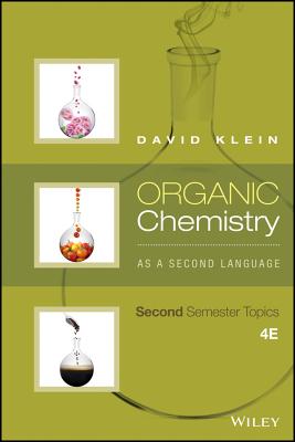 Organic Chemistry as a Second Language: Second Semester Topics-cover