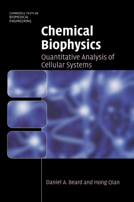 Chemical Biophysics: Quantitative Analysis of Cellular Systems-cover