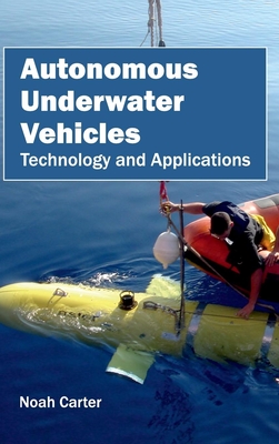 Autonomous Underwater Vehicles: Technology and Applications-cover