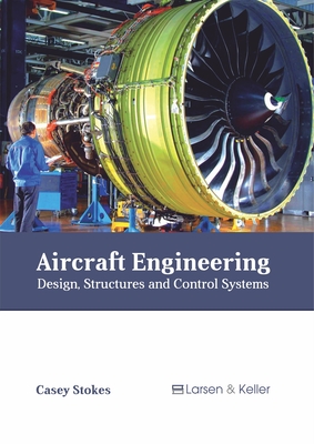 Aircraft Engineering: Design, Structures and Control Systems-cover