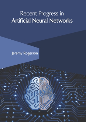 Recent Progress in Artificial Neural Networks-cover
