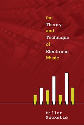 The Theory and Techniques of Electronic Music-cover