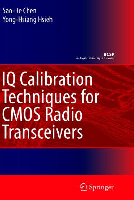 IQ Calibration Techniques for CMOS Radio Transceivers-cover