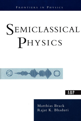 Semiclassical Physics-cover