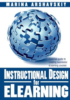 Instructional Design for Elearning: Essential Guide to Creating Successful Elearning Courses-cover