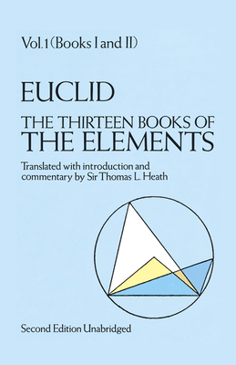 The Thirteen Books of the Elements, Vol. 1: Volume 1-cover