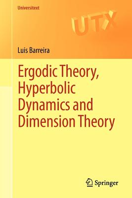 Ergodic Theory, Hyperbolic Dynamics and Dimension Theory-cover