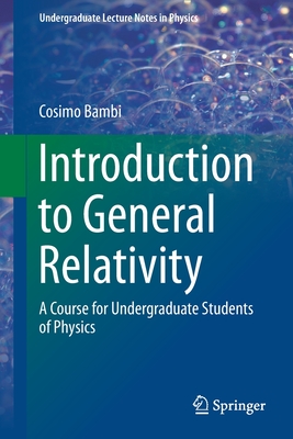 Introduction to General Relativity: A Course for Undergraduate Students of Physics-cover