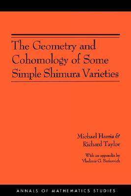 The Geometry and Cohomology of Some Simple Shimura Varieties. (Am-151), Volume 151-cover