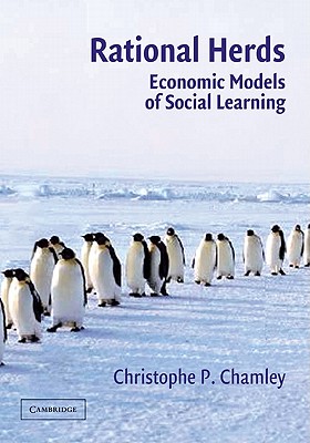 Rational Herds: Economic Models of Social Learning-cover