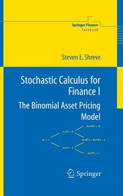 Stochastic Calculus for Finance I: The Binomial Asset Pricing Model-cover