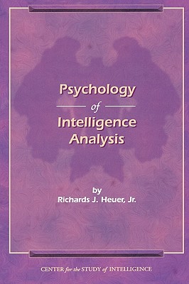 The Psychology of Intelligence Analysis-cover