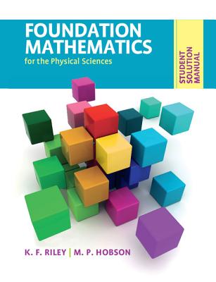 Foundation Mathematics for the Physical Sciences, Student Solution Manual-cover