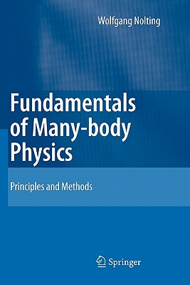 Fundamentals of Many-Body Physics: Principles and Methods-cover