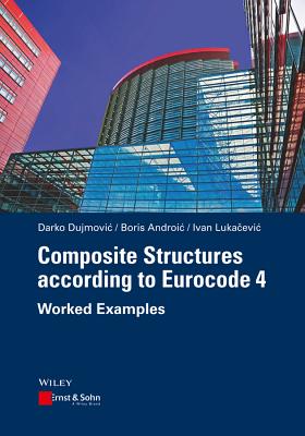 Composite Structures According to Eurocode 4: Worked Examples-cover