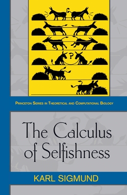 The Calculus of Selfishness:-cover