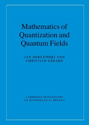 Mathematics of Quantization and Quantum Fields-cover