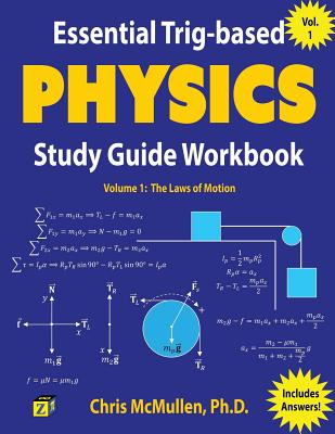 Essential Trig-based Physics Study Guide Workbook: The Laws of Motion-cover