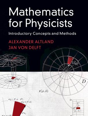 Mathematics for Physicists: Introductory Concepts and Methods-cover