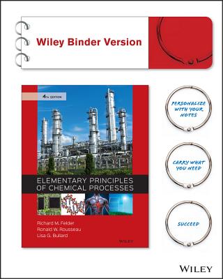 Elementary Principles of Chemical Processes, Binder Ready Version-cover