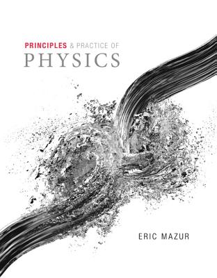Principles & Practice of Physics, Volume 2 (Chapters 22-34)-cover