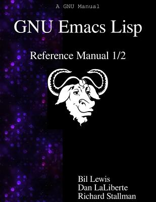 GNU Emacs Lisp Reference Manual 1/2-cover