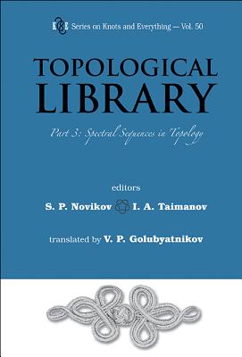 Topological Library - Part 3: Spectral Sequences in Topology-cover