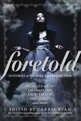 Foretold: 14 Stories of Prophecy and Prediction-cover