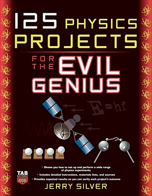 125 Physics Projects for the Evil Genius-cover